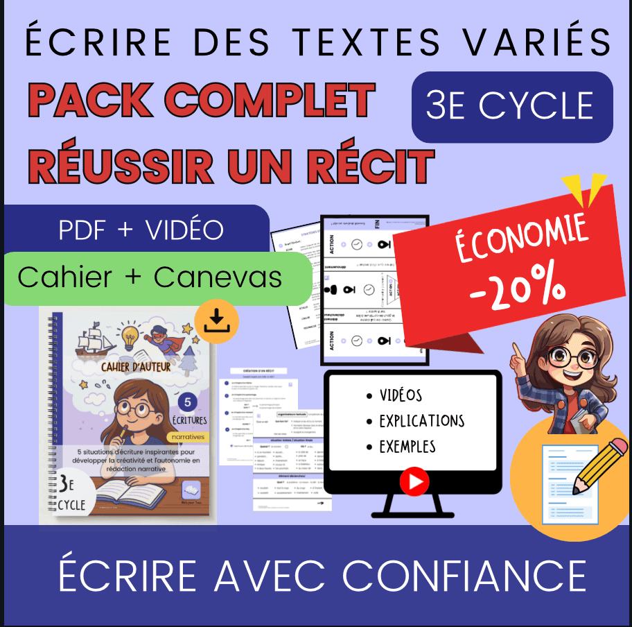 Pack - Réussir un récit - 3e cycle